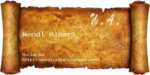 Wendl Albert névjegykártya